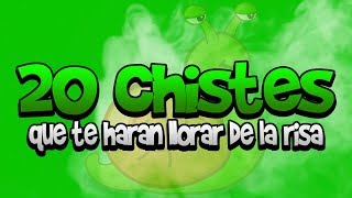 20 CHISTES que te harán llorar de la RISA [upl. by Dysart]