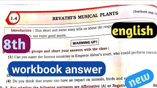 Class 8 English Chapter 14 revathis musical plants Workbook  8th STD Workbook english chp 14 [upl. by Odlanir326]