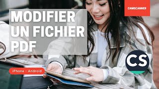 MODIFIERÉDITER un PDF  Camscanner [upl. by Iror890]