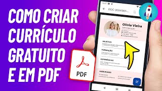 Como FAZER CURRÍCULO em PDF Pelo Celular 2024 [upl. by Ruthven771]