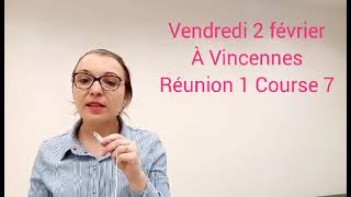 PRONOSTIC PMU QUINTÉ  VENDREDI 2 FÉVRIER À VINCENNES RÉUNION 1 COURSE 7 pronosticdujourcaro [upl. by Zendah]