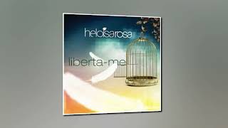 Álbum Completo Liberta me  Heloisa Rosa [upl. by Alioz]