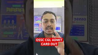 OSSC CGL admit card out L OSSC CGL ADMIT CARD download shorts ossccgl [upl. by Nollid]