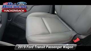 Used 2019 Ford Transit Passenger Wagon XL Hackensack NJ 24T263A [upl. by Zeugirdor122]