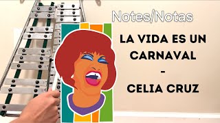 La Vida es un Carnaval  Celia Cruz en lira Con Notas  With Notes [upl. by Pulling902]