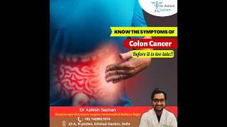 Symptoms of Colon cancer DrAshishSachan [upl. by Georgianna411]