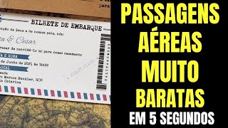 PASSAGENS AÉREAS COMO COMPRAR PASSAGENS AÉREAS BARATAS EM 5 SEGUNDOS [upl. by Blackington209]