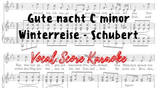 Gute Nacht in C minor Winterreise Vocal Score  Karaoke [upl. by Ziagos698]