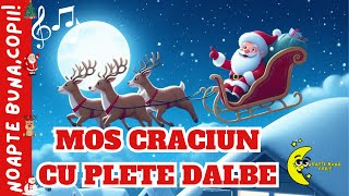 🎶🎵 MOS CRACIUN CU PLETE DALBE 🎅🏻🎄 [upl. by Gilchrist]