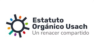 Estatuto Orgánico Usach 2024 [upl. by Asilegna]