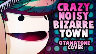 Crazy Noisy Bizarre Town  Otamatone Cover [upl. by Xineohp]