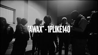 1PLIKÉ140  AWAX Prod by 2nobeats [upl. by Rania425]