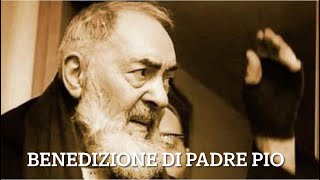 BENEDIZIONE DELLA SERA DALLA VERA VOCE DI PADRE PIO DA PIETRELCINA [upl. by Rizas583]