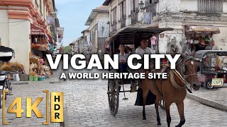 Vigan City Ilocos Sur  The Most Preserved Heritage Town in the Philippines  Walking Tour  4K HDR [upl. by Brucie156]