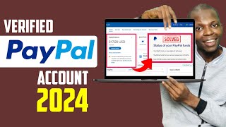 FULL GUIDE Create PAYPAL Account Without LIMITATION  2024 Update [upl. by Biancha]