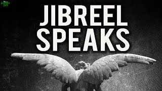 Angel Jibreel Speaks  Thrilling Quran Recitation [upl. by Sherri825]