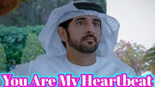 You Are My Heartbeat💓Fazza Lovely Day 💝 Fazza Sheikh Hamdan Best Poetry 🥀 Fazza King Of Dubai 🥀Poem💝 [upl. by Mab]