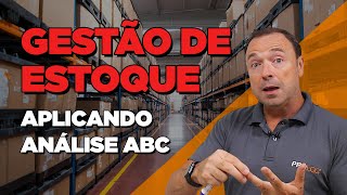 GESTÃO DE ESTOQUE  Análise Classe ABC [upl. by Ennail219]