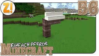 Minecraft  Einfach Pferde Planung für die Reithalle 56  Lets Play ★ GERMANDEUTSCH [upl. by Efi]