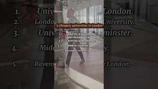 5 Cheapest Universities in London AffordableEducation StudyInLondon StudentLife [upl. by Ariela]