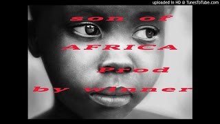 Afrobeat instrumental 2017son of Africa wizkid locko type beat [upl. by Pasco]