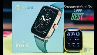 Top 3 reasons to buy the Noise Colorfit Pro 4 Smartwatch Best smartwatch for Rs 1999 [upl. by Lillith]