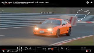 Toyota Supra RZ  N300 BOP  Sport Soft  All around tune [upl. by Brookhouse101]