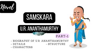 Samskara Rite for a Dead Man by U R Ananthamurthy  Summary and explanation in English [upl. by Aihsal]