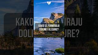 Kako se formiraju doline i klisure lykos edu geology shorts [upl. by Kravits905]