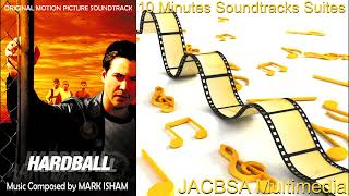 quotHardballquot Soundtrack Suite [upl. by Moser]