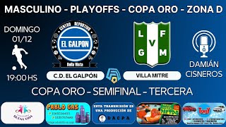 Masculino  Playoffs  Semifinal  El Galpón  V Mitre TERCERA [upl. by Eileek]