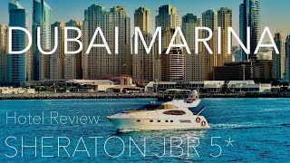 DUBAI  REVIEW SHERATON Jumeirah Beach Resort 5  Roomtour  TRAVEL VIDEO  Dubai Marina JBR [upl. by Enttirb]