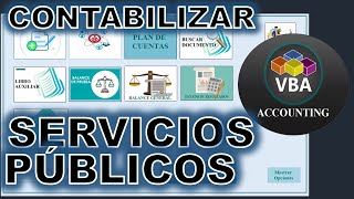 Como Contabilizar Facturas de Servicios Publicos [upl. by Mickie]