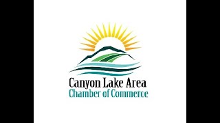 Canyon Lake Area Chamber of Commerce [upl. by Ragg]