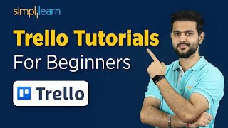 How To Use Trello   Getting Started With Trello  Trello Tutorial For Beginners  Simplilearn [upl. by Eiramait]