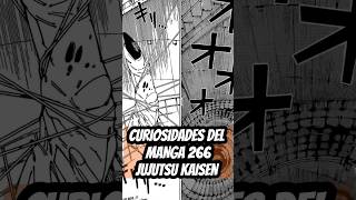 CURIOSIDADES DEL MANGA 266 DE JUJUTSU KAISEN jujutsu jujutsukaisen jjk anime manga [upl. by Pax517]