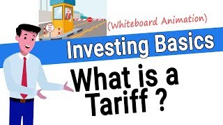 What is a Tariff How do Tariffs Work [upl. by Eladnar]