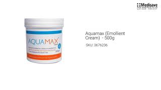 Aquamax Emollient Cream 500g 3676236 [upl. by Leirbag]