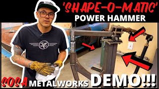 Metal Shaping Tools SHAPEOMATIC Power Hammer Helve Hammer  FULL Demonstration amp Overview [upl. by Iene351]