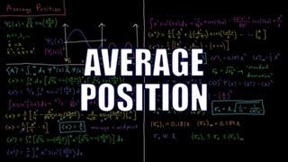 Quantum Chemistry 39  Average Position [upl. by Amor]