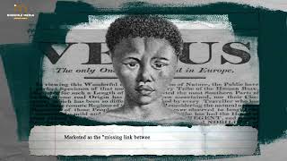 The TRUE Story of Sara Baartman The Hottentot Venus Documentary [upl. by Akinirt]