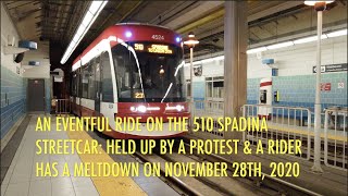 Toronto Eventful Streetcar Ride  Taking The 510 Spadina From Queens Quay To Spadina Station  4K [upl. by Markman]