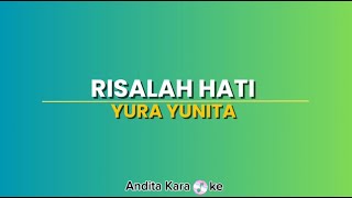 Risalah Hati  Karaoke  Yura Yunita By Andre Panggabean [upl. by Olympe]