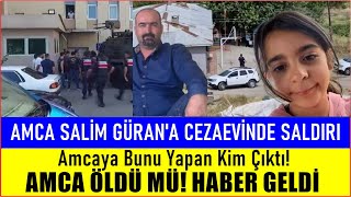 Narinin Amcasına Cezaevinde Saldırı Son Durumu Ne [upl. by Haridan425]