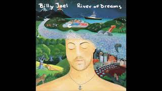 Billy Joel quotRiver Of Dreamsquot [upl. by Tayler209]