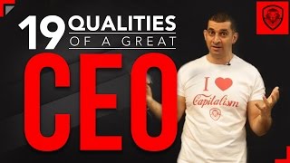 19 Qualities of a Great CEO [upl. by Jacquette]