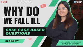 Why Do We Fall Ill  Case Based Questions MCQ Term 2🧐 Class 9 Biology  Nirali Mam  Toppr Study [upl. by Herbst744]