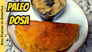 Paleo dosa  Paleo diet  paleo recipes in tamil  paleo recipes  usa tamil vlogs  paleo veg [upl. by Llenrup]