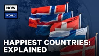 Happiest Countries In The World Explained  NowThis World [upl. by Hahseram830]