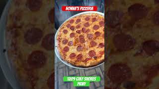 Nonna’s Pizzeria 1209 Gulf Shores Pkwy Gulf Shores Al 🏝️ httpsnonnaspizzagulfshorescom [upl. by Etiam]